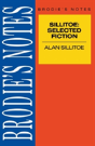 Brodie'S Notes On Alan Sillitoe'S Selected Fiction - Preview