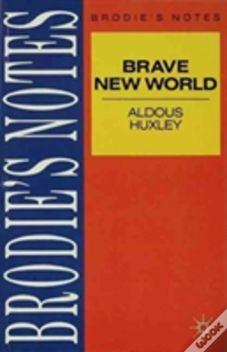 Capa do artigo Brodie'S Notes On Aldous Huxley'S "Brave New World"