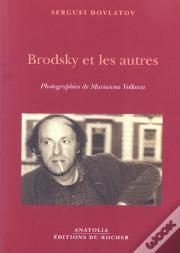 Brodksy Et Les Autres
