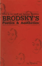 Brodskyâ€™S Poetics And Aesthetics - Preview