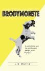 Brodymonster - Preview