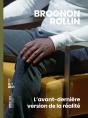 Brognon Rollin ; L'Avant-Dernière Version De La Réalité - Preview