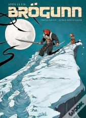 Brogunn ; Après La Fin