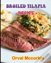 Broiled Tilapia Recipe
