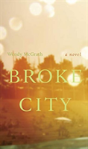 Broke City - Preview