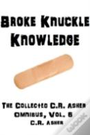 Broke Knuckle Knowledge