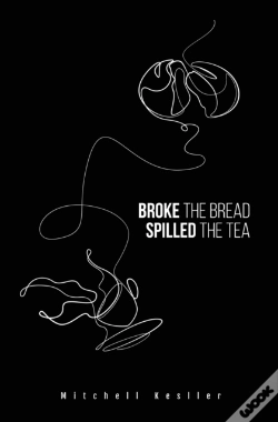 Capa do artigo Broke The Bread, Spilled The Tea