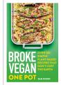 Broke Vegan: One Pot - Preview