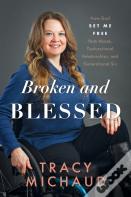Broken And Blessed