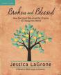 Broken And Blessed - Women'S Bible Study Leader Guide - Preview