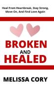 Broken And Healed