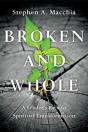 Broken And Whole Â€“ A Leader`S Path To Spiritual Transformation - Preview