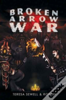 Broken Arrow War