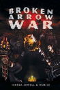Broken Arrow War - Preview