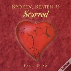Capa do artigo Broken, Beaten & Scarred