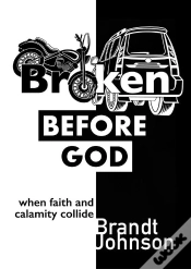 Capa do artigo Broken Before God