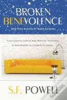 Broken Benevolence
