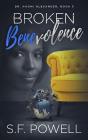 Broken Benevolence - Preview