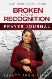 Capa do artigo Broken Beyond Recognition Prayer Journal