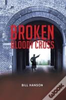 Broken Bloody Cross