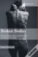 Broken Bodies