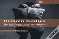 Broken Bodies