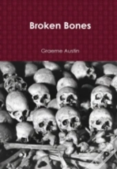 Broken Bones (Hard Back)