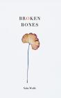 Broken Bones - Preview