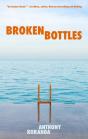 Broken Bottles - Preview