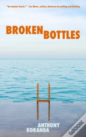 Broken Bottles