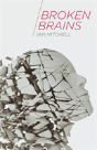 Broken Brains - Preview