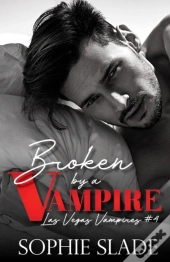 Broken By A Vampire