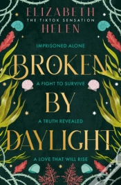 Capa do artigo Broken By Daylight