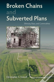 Capa do artigo Broken Chains And Subverted Plans