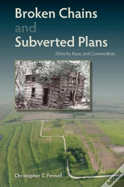 Capa do artigo Broken Chains And Subverted Plans