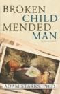 Broken Child Mended Man - Preview
