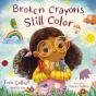 Broken Crayons Still Color - Preview