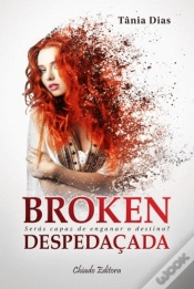 Capa do artigo Broken - Despedaçada