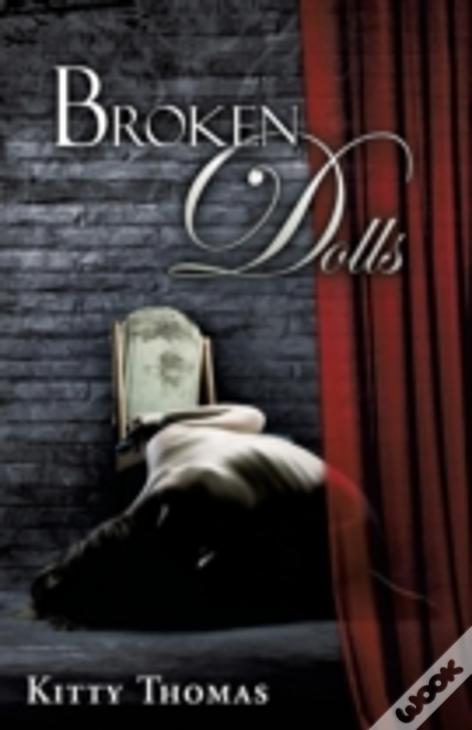 Broken Dolls