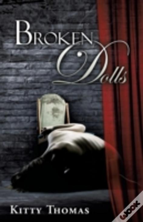 Broken Dolls