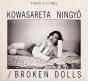Broken Dolls / Kowasareta Ningyô - Preview