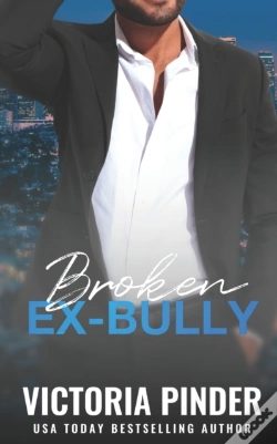 Capa do artigo Broken Ex-Bully