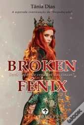Broken - Fénix