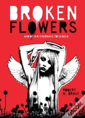 Broken Flowers