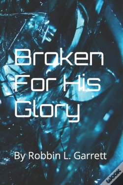Capa do artigo Broken For His Glory