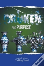 Broken For Purpose