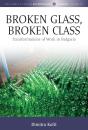 Broken Glass, Broken Class - Preview