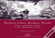 Broken Glass, Broken World