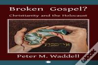 Broken Gospel?