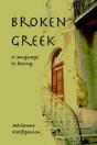 Broken Greek -- A Language To Belong - Preview